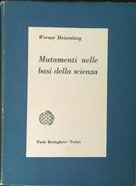 Mutamenti nelle basi della scienza