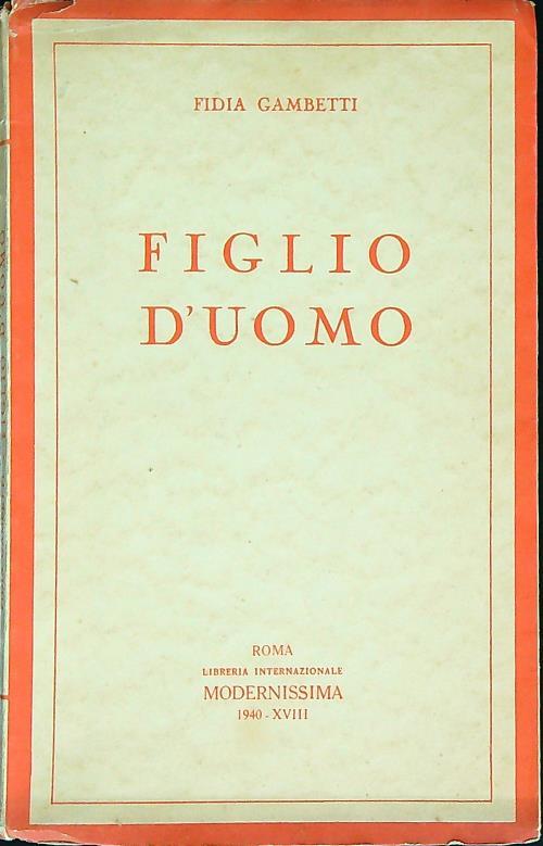 Figlio d'uomo   - Fidia Gambetti - copertina