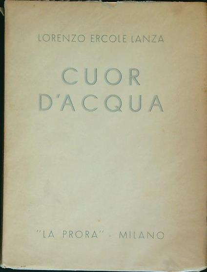 Cuor d'acqua   - Lorenzo Lanza - copertina