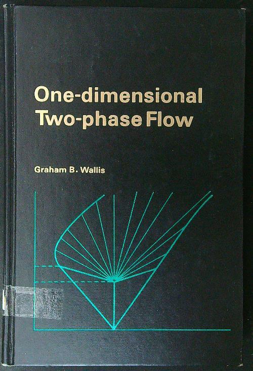 One-dimensional Two-phase flow - Graham B. Wallis - copertina