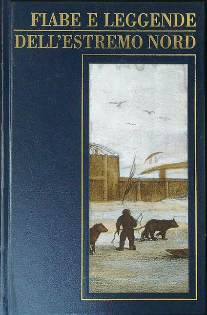 Fiabe e leggende dell'estremo Nord - Howard Norman - copertina