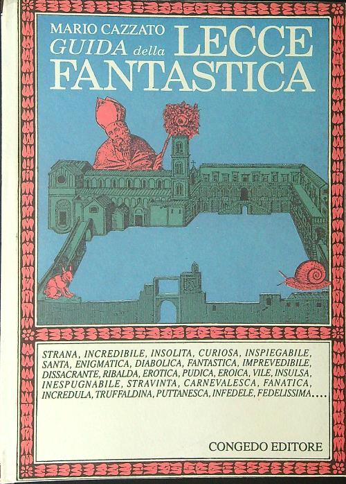Guida della Lecce fantastica - Mario Cazzato - copertina