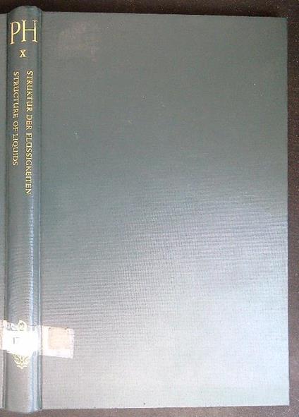 Struktur der flussgkeiten Structure of liquids - S. Flugge - copertina