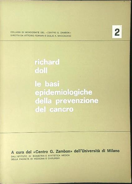 Le  basi epidemiologiche della prevenzione del cancro - Richard Doll - copertina