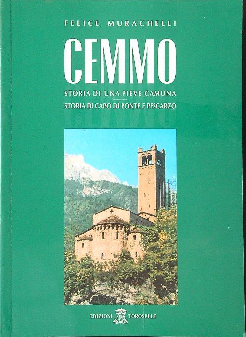 Cemmo - Murachelli, Felice - copertina