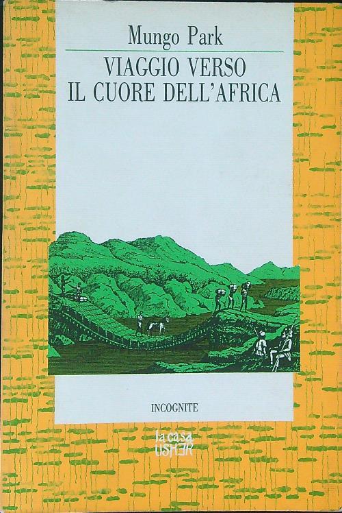 Viaggio verso il cuore dell'Africa - Mungo Park - copertina