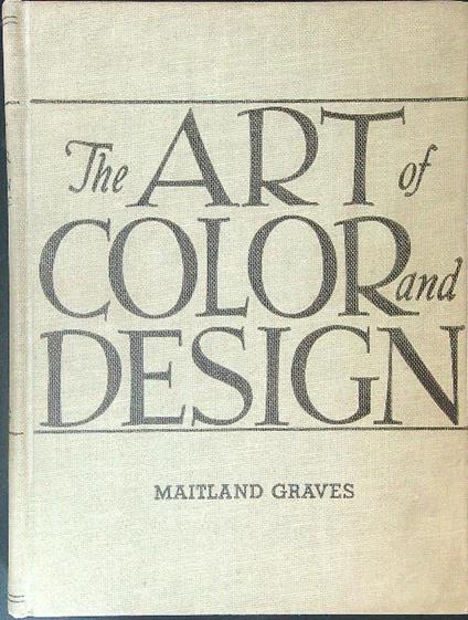 The  art of color and design - Maitland Graves - copertina