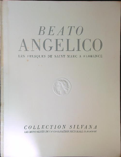 Beato Angelico - Anna Maria Francini Ciaranfi - copertina