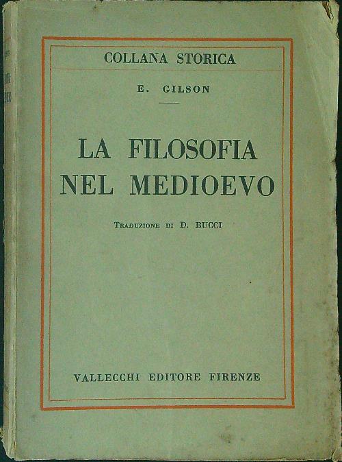 La  filosofia nel Medioevo - E. Gilson - copertina
