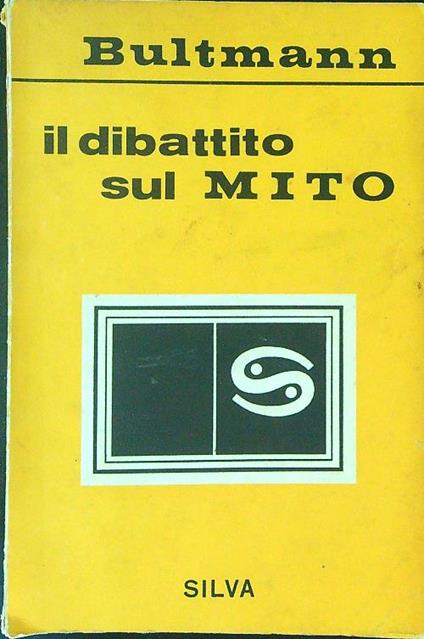 Il  dibattito sul mito Vol I - Rudolf Bultmann - copertina
