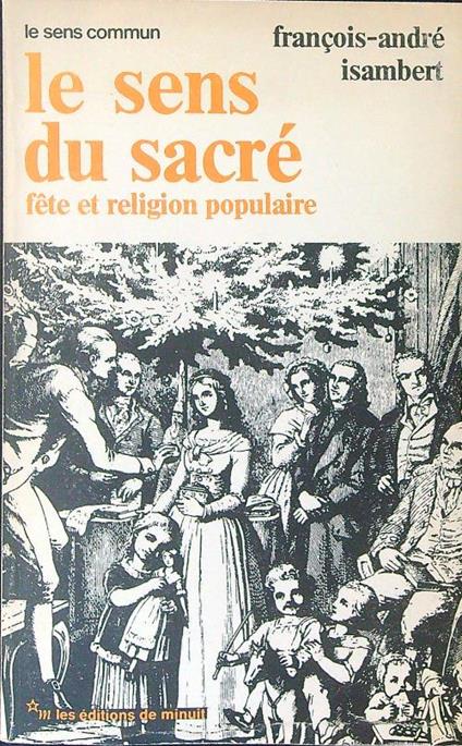 Le  sens du sacrè - Francois-Andre' Isambert - copertina