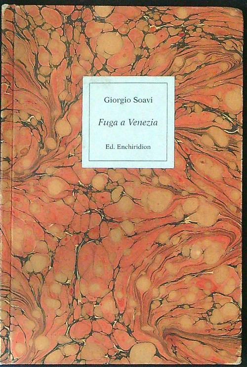 Fuga a Venezia - Giorgio Soavi - copertina