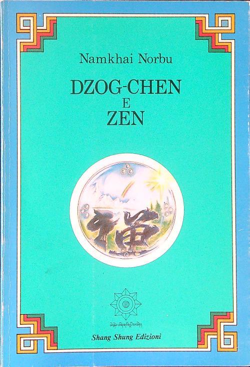 Dzog-chen e zen - Namkhai Norbu - copertina