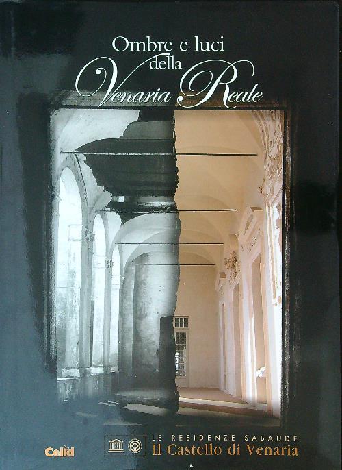 Ombre e luci della Venaria Reale - Francesco Pernice - copertina