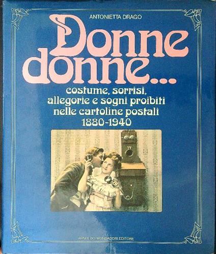 Donne donne... - Antonietta Drago - copertina