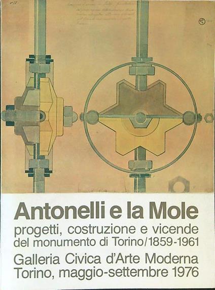 Antonelli e la Mole - Franco Rosso - copertina