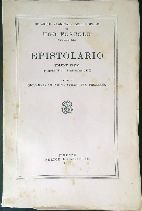 Epistolario Volume sesto - Ugo Foscolo - copertina