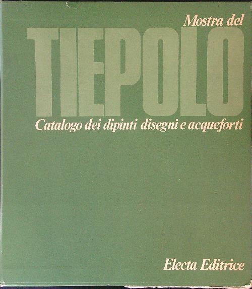 Mostra del Tiepolo 2 vv - copertina