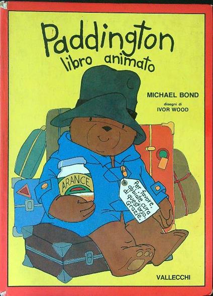 Paddington Libro animato - Michael Bond - copertina