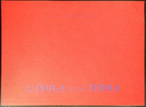 L' isola e la terra - Walter Zerla - copertina