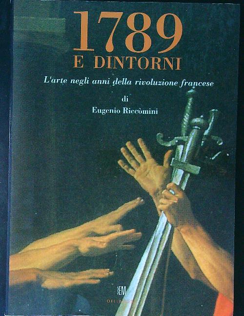 1789 e dintorni - Eugenio Riccomini - copertina