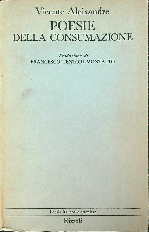 Poesie della consumazione - Vicente Aleixandre - copertina