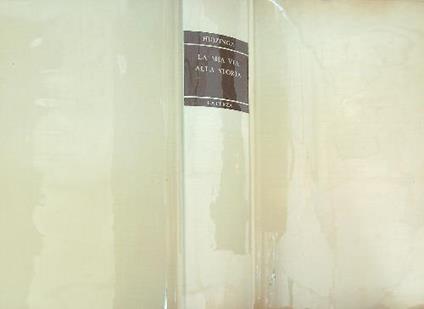 La mia via alla storia e altri saggi - Johan Huizinga - copertina
