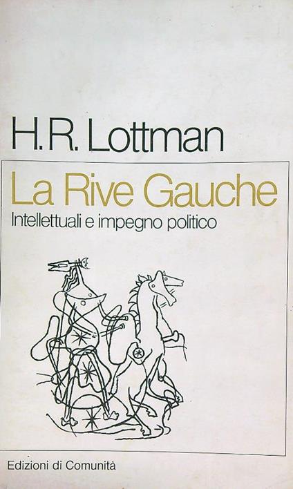 La Rive Gauche  - H.R. Lottman - copertina