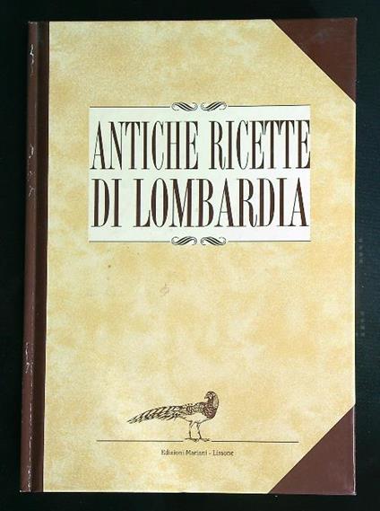 Antiche ricette di Lombardia - copertina