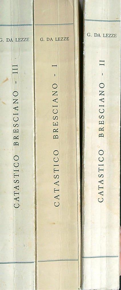 Il catastico bresciano di Giovanni da Lezze, (1609-1610) 3vv - copertina
