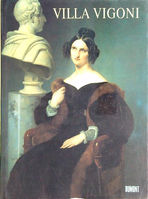 Villa Vigoni. Una collezione italo-tedesca di opere d'arte sul lago di Como - Rudolf Lill - copertina