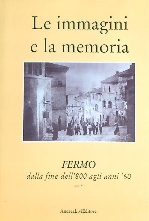 Fermo dalla fine dell'800 agli anni '60. Vol 2 - copertina