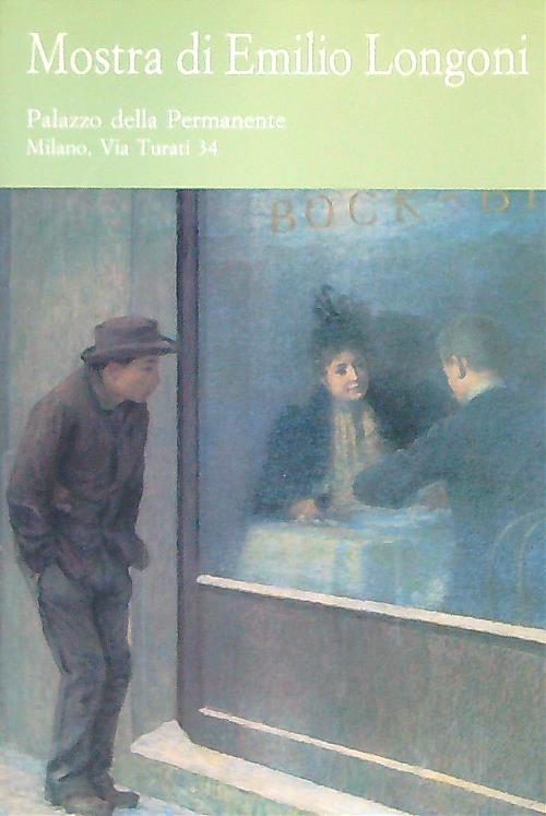 Mostra di Emilio Longoni  - copertina