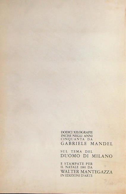 Dodici xilografie incise da Gabriele Mandel sul tema del duomo di Milano - copertina
