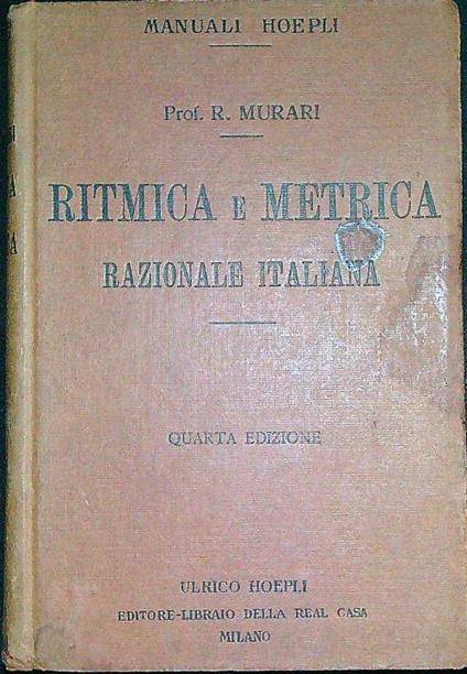 Ritmica e metrica razionale italiana  - Rocco Murari - copertina