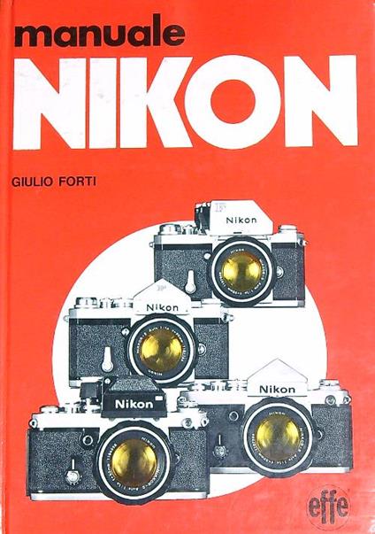 Manuale Nikon - Giulio Forti - copertina