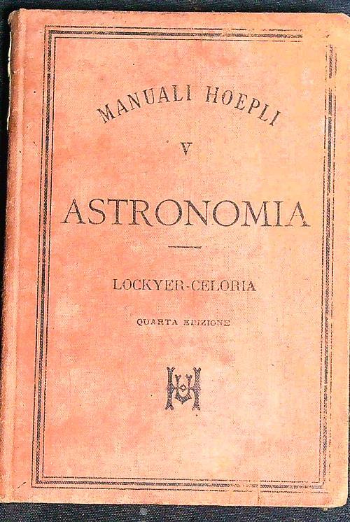 Astronomia  - Lockyer,Celoria - copertina