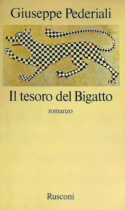 Il tesoro del bigatto   - Giuseppe Pederiali - copertina