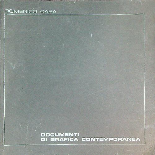 Documenti Di Grafica Contemporanea  - Domenico Cara - copertina