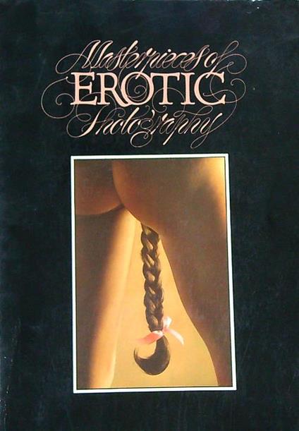 Masterpieces of Erotic Photography  - copertina