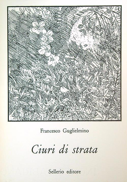 Ciuri di strata   - Francesco Guglielmino - copertina