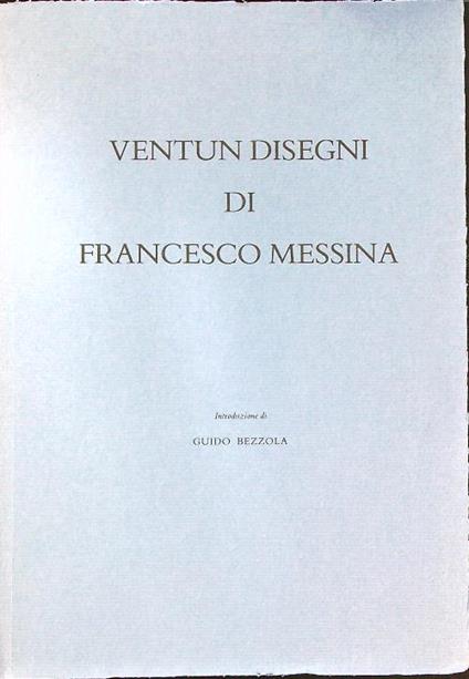 Ventun Disegni di Francesco Messina - copertina