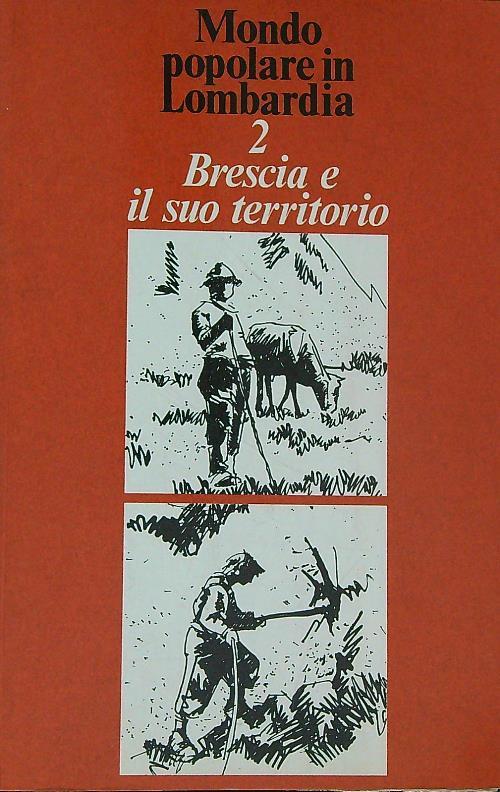 Brescia e il suo territorio - Roberto Leydi - copertina