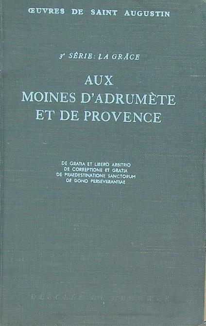 Aux moines d'Adrumete et de Provence  - copertina