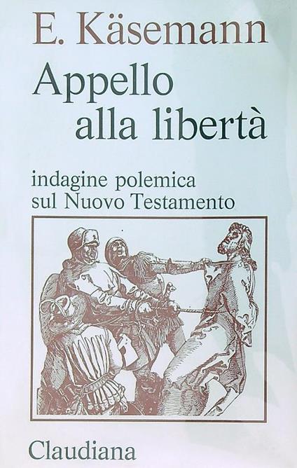 Appello alla libertà - Ernst Käsemann - copertina