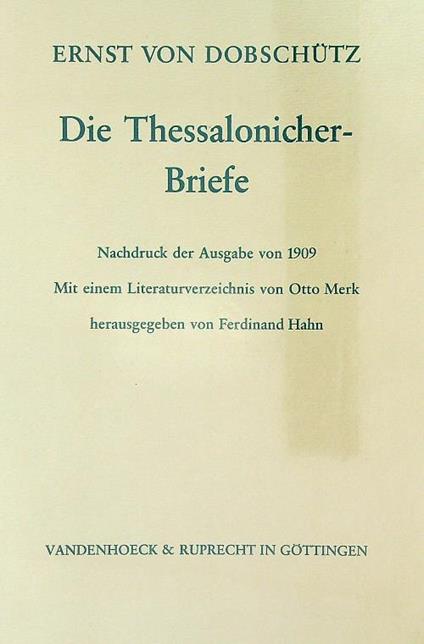 Die Thessalonicher-Briefe  - Ernst Dobschütz - copertina