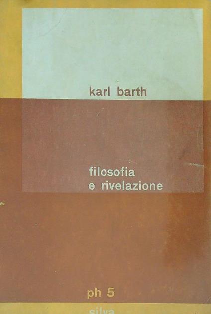 Filosofia e rivelazione  - Karl Barth - copertina