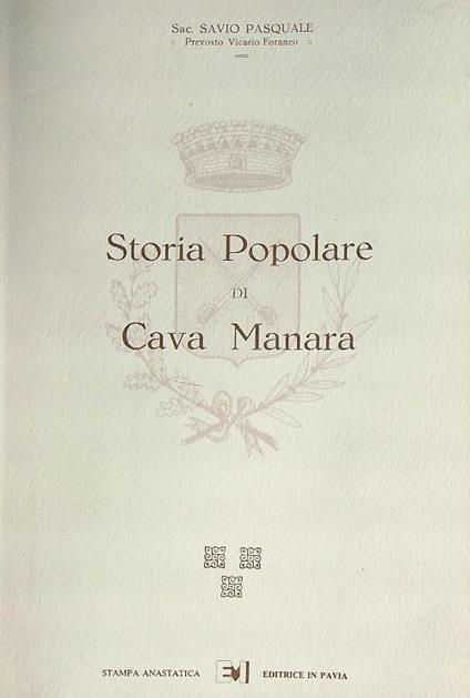 Storia Popolare di Cava Manara - Savio Pasquale - copertina