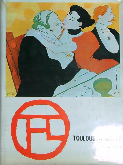 Toulouse-Lautrec. Litografie  - Jean Adhémar - copertina