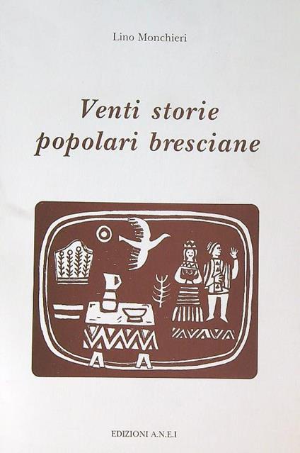 Venti storie popolari Bresciane  - Lino Monchieri - copertina